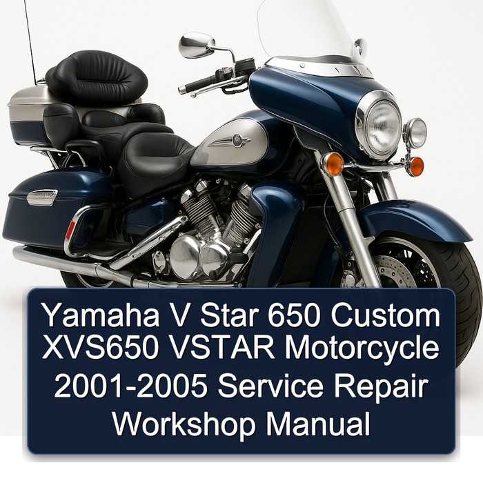 2001-2005 Yamaha XVS Models V Star 650 Custom XVS650 Vstar Motorcycle Service Repair Workshop Manual PDF