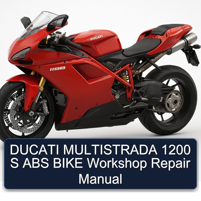 Ducati Multistrada 1200 S ABS Bike Service Repair Workshop Manual PDF