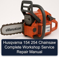 Husqvarna 154 254 Chainsaw Service Repair Workshop Manual PDF