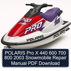 2003 Polaris Pro X 440 600 700 800 Snowmobile Service Repair Workshop Manual PDF