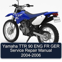 2004-2006 Yamaha TTR Models 90 ENG FR GER Service Repair Workshop Manual PDF