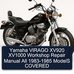 1983-1985 Yamaha Virago XV920 XV1000 All - Models Covered Service Repair Workshop Manual PDF