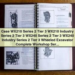 Case WX210 Series 2 Tier 3 WX240 Wheeled Excavator Service Repair Workshop Manual PDF