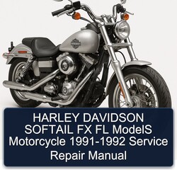 1991-1992 Harley Davidson FL Models Softail FX Motorcycle Service Repair Workshop Manual PDF
