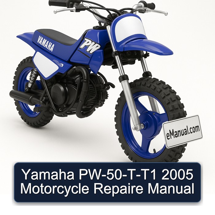 2005 Yamaha PW Models Pw-50-t-t1 Motorcycle Repaire Service Repair Workshop Manual PDF