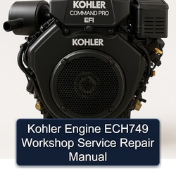 Kohler Command Pro EFI Models Engine ECH749 Service Repair Workshop Manual PDF