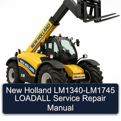 New Holland Lm1340-lm1745 Loadall Service Repair Workshop Manual PDF