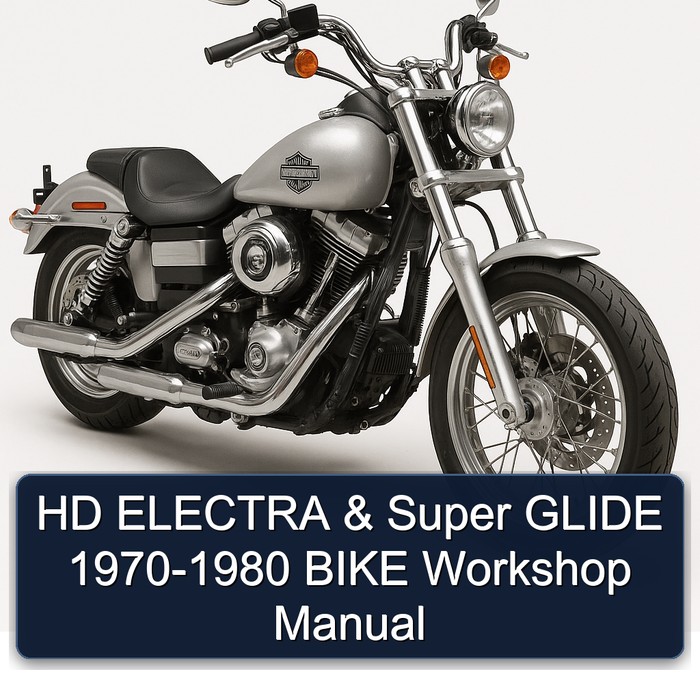 1970-1980 Harley Davidson Super Glide HD Electra - Bike Service Repair Workshop Manual PDF