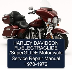 1970-1972 Harley Davidson FL Models Fl/electraglide /superglide Motorcycle Service Repair Workshop Manual PDF