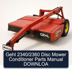 Gehl 2340/2360 Disc Mower Conditioner Parts Downloa Catalog PDF