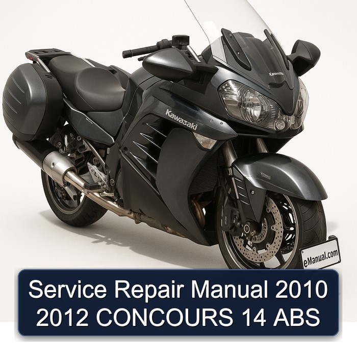 2010-2012 Kawasaki GTR Series Concours 14 ABS Service Repair Workshop Manual PDF