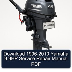 1996-2010 Yamaha 9.9hp Service Repair Workshop Manual PDF