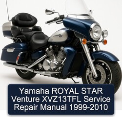 1999-2010 Yamaha Royal Star Venture XVZ13TFL Service Repair Workshop Manual PDF