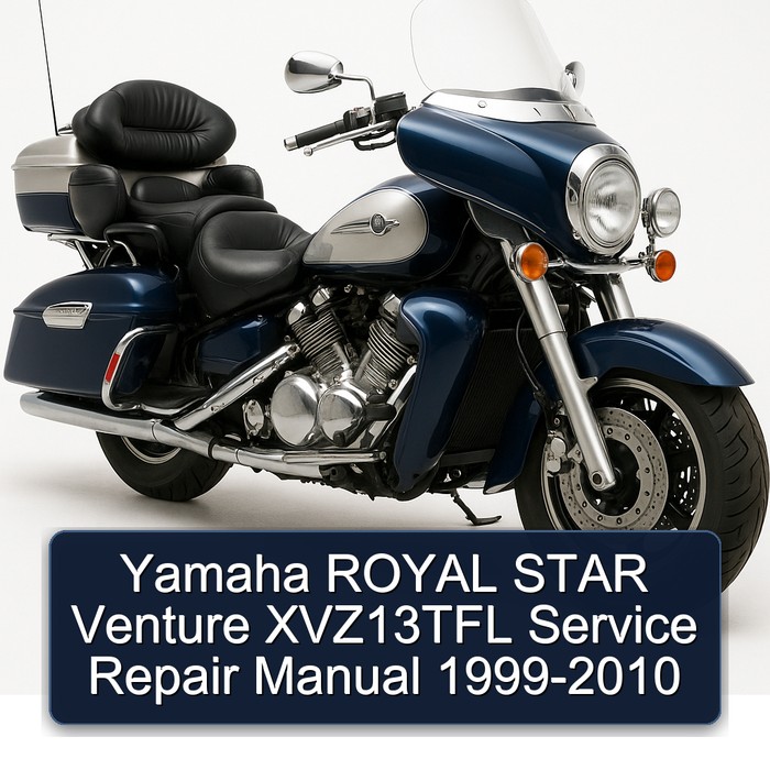 1999-2010 Yamaha Royal Star Venture XVZ13TFL Service Repair Workshop Manual PDF