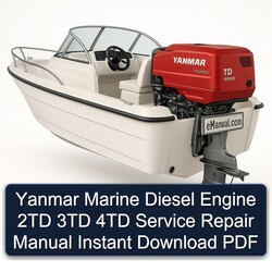 Yanmar Marine Diesel Engine 2TD 3TD 4TD Service Repair Workshop Manual PDF