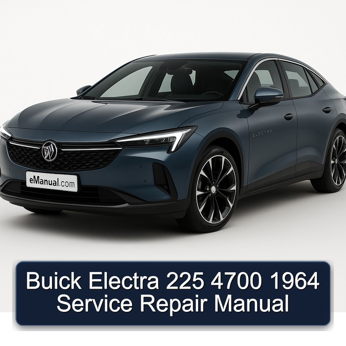 1964 Buick Electra 225 4700 Service Repair Workshop Manual PDF