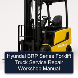 Hyundai BRP Series Forklift Truck Service Repair Workshop Manual PDF