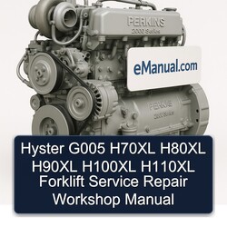 Hyster G005 H70XL H80XL H90XL H100XL H110XL Forklift Service Repair Workshop Manual PDF
