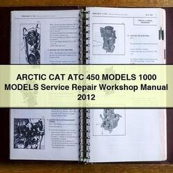 2012 Arctic CAT ATC 450 Models 1000 Service Repair Workshop Manual PDF