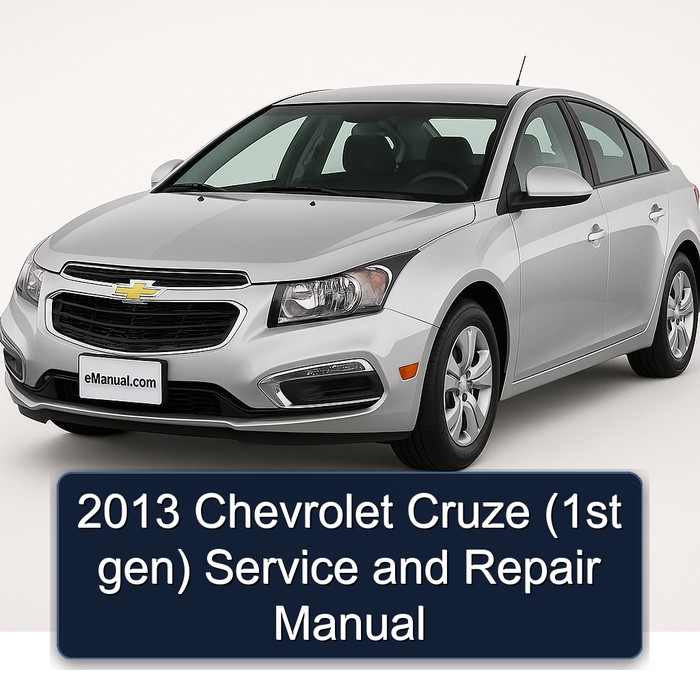 2013 Chevrolet Cruze (1st Gen) Service Repair Workshop Manual PDF