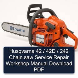 Husqvarna 42 / 42D 242 Chain Saw Service Repair Workshop Manual PDF