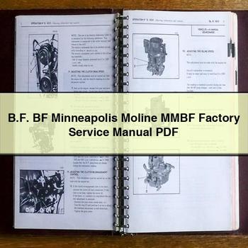 B.f. BF Minneapolis Moline Mmbf B.F Service Repair Workshop Manual PDF