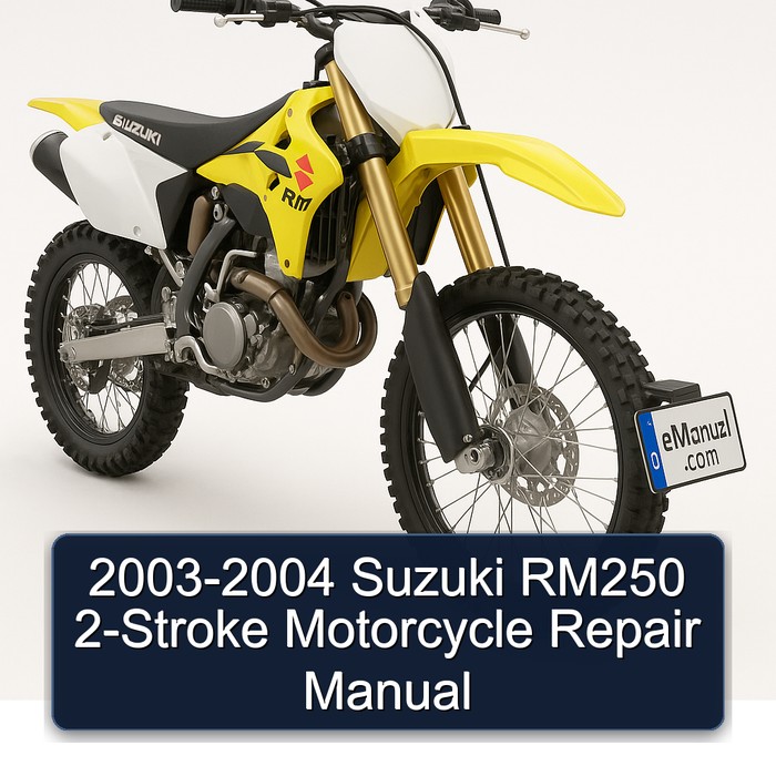 2003-2004 Suzuki RM Series RM250 2-stroke Motorcycle Service Repair Workshop Manual PDF