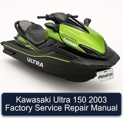 2003 Kawasaki Ultra 150 Service Repair Workshop Manual PDF