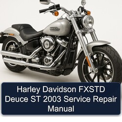 2003 Harley Davidson Servi Car Fxstd Deuce ST Service Repair Workshop Manual PDF
