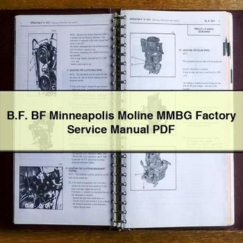 B.f. BF Minneapolis Moline Mmbg B.F Service Repair Workshop Manual PDF