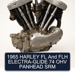 1965 Harley Fl And Flh Electra-glide 74 Ohv Panhead Srm