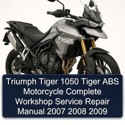 2007-2009 Triumph Tiger Models 1050 ABS Motorcycle Service Repair Workshop Manual PDF