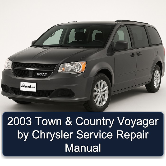 2003 Town Country Voyager Chrysler Service Repair Workshop Manual PDF