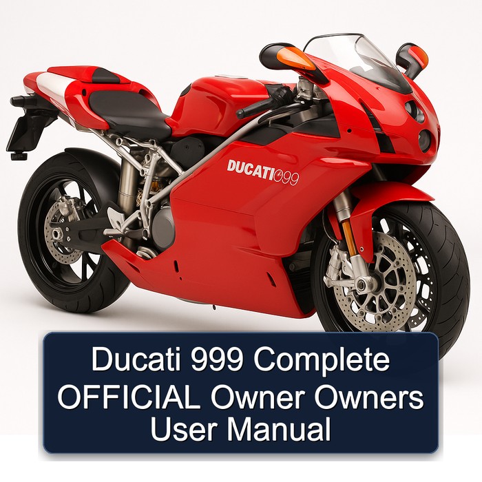 Ducati 999 Official Owner Owners User Service Repair Workshop Manual PDF