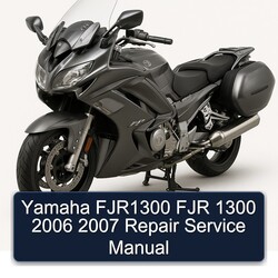 2006-2007 Yamaha FJR Models FJR1300 1300 Service Repair Workshop Manual PDF