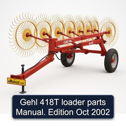 2002 Gehl 418T Loader Parts . Edition Oct Catalog PDF