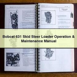 Bobcat 631 Skid Steer Loader Operation Service Repair Workshop Manual PDF
