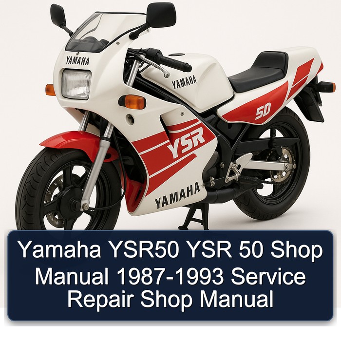 1987-1993 Yamaha YSR50 YSR 50 Shop - Service Repair Workshop Manual PDF