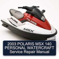 2003 Polaris MSX 140 Personal Watercraft Service Repair Workshop Manual PDF