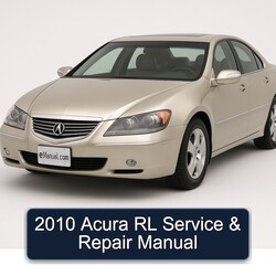 2010 Acura RL Service Repair Workshop Manual PDF