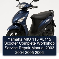 2003-2006 Yamaha MIO 115 AL115 Scooter Service Repair Workshop Manual PDF