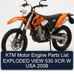 2008 KTM 530 Motor Engine Exploded View XCR W USA Parts Catalog PDF