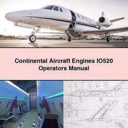 Continental Aircraft Engines IO520 Operators Operator's Manual PDF