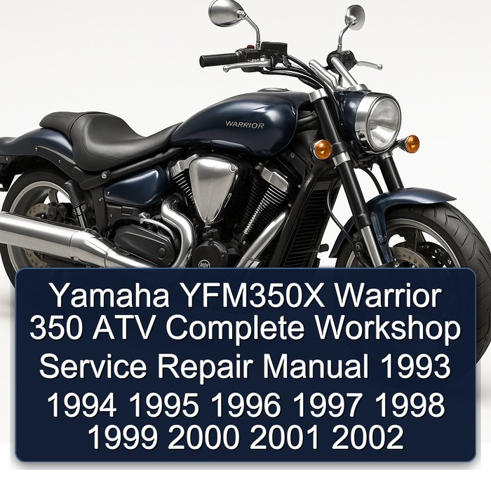 1993-2002 Yamaha Warrior YFM350X 350 ATV Service Repair Workshop Manual PDF