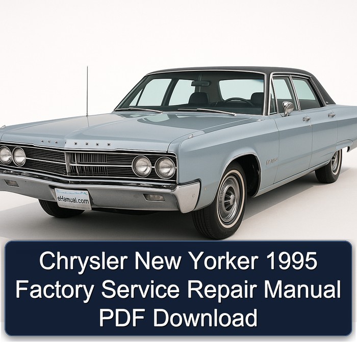 1995 Chrysler New Yorker Service Repair Workshop Manual PDF