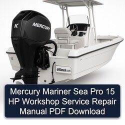 Mercury Mariner Sea Pro 15 HP Service Repair Workshop Manual PDF