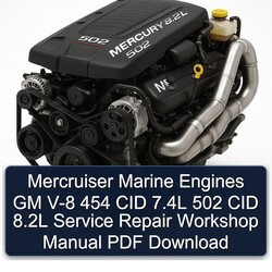 Inboard Engines GM Mercruiser Marine V-8 454 CID 7.4l 502 8.2l Service Repair Workshop Manual PDF
