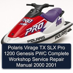 2000-2001 Polaris Virage TX SLX Pro 1200 Genesis PWC Service Repair Workshop Manual PDF