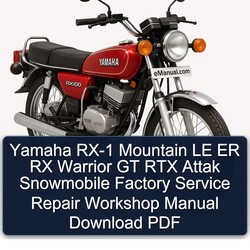 Yamaha RX-1 Mountain LE ER RX Warrior GT RTX Attak Snowmobile Service Repair Workshop Manual PDF