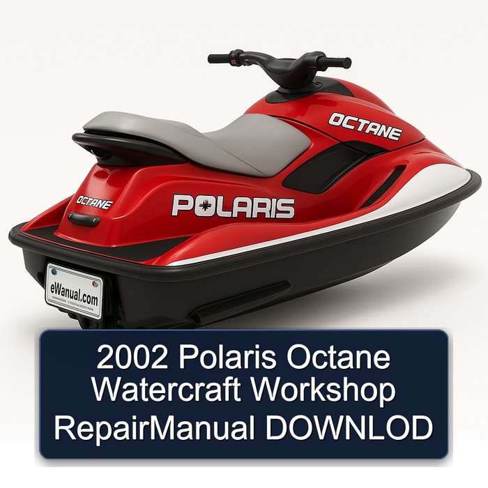 2002 Polaris Octane Watercraft Repairmanual Downlod Service Repair Workshop Manual PDF
